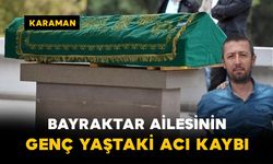 Bayraktar Ailesinin Genç Yaştaki Acı Kaybı