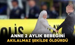 Bolu’da korkunç olay: Anne 2 aylık bebeğini öldürdü