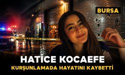 Bursa’da silahlı saldırı: Hatice Kocaefe hayatını kaybetti