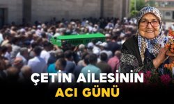 Çetin Ailesinin Acı Kaybı: Emine Çetin Vefat Etti
