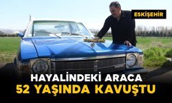 Çocukluk hayali araca 52 yaşında kavuştu