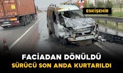 Faciadan dönüldü, yanan araçtan sürücü son anda kurtarıldı