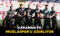 Karaman FK, Muğlaspor’u Ağırlıyor
