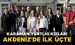 Karaman YURTLİG Kızları Akdeniz’de İlk Üçte