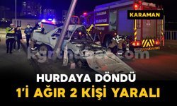 Karaman’da feci kaza: 1’i ağır 2 yaralı