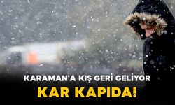Karaman’da Kış Geri Dönüyor: Kar Kapıda