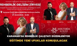 Karaman’da Rehberlik Çalıştayı Düzenleniyor: Eğitimde Yeni Ufuklar Konuşulacak