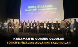 Karaman’ın Gururu Oldular: Türkiye Finaline Adlarını Yazdırdılar