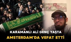 Karamanlı Ali genç yaşta vefat etti