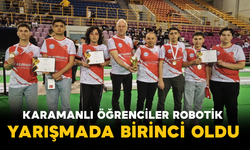 Karamanlı Öğrenciler Robotik Yarışmada Birinci Oldu