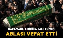 Karamanlı Yiğit ailesinin acı kaybı