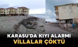 Karasu’da Kıyı Alarmı: Villalar Çöktü