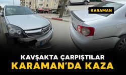 Kavşakta çarpıştılar: yaralanan olmadı