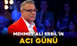 Mehmet Ali Erbil’in Acı Günü