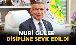 Nuri Güler Disipline Sevk Edildi