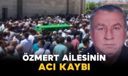 Özmert Ailesinin Acı Kaybı