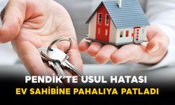 Pendik’te Usul Hatası Ev Sahibine Pahalıya Patladı
