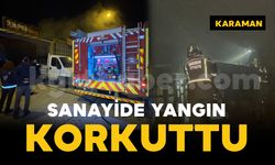 Sanayide çıkan yangın korkuttu