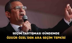 Seçim Tartışması Gündemde: Özgür Özel’den Ara Seçim Tepkisi