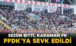 Sezon Bitti, Karaman FK PFDK’ya Sevk Edildi