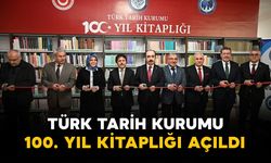 "Türk Tarih Kurumu 100. Yıl Kitaplığı" KMÜ'de açıldı