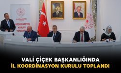 Vali Çiçek başkanlığında İl Koordinasyon Kurulu toplandı