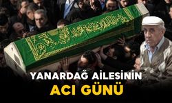 Yanardağ Ailesinin Acı Günü