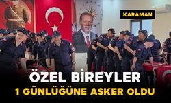 16 özel birey yemin ederek bir günlük asker oldu
