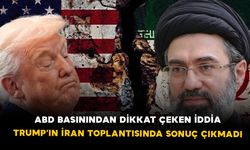 ABD basınından dikkat çeken iddia: Trump’ın İran toplantısında sonuç çıkmadı