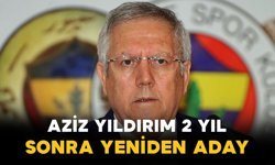 Aziz Yıldırım yeniden aday olduğunu açıkladı