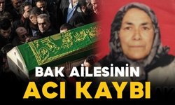 Bak ailesinin acı kaybı