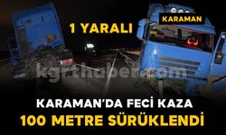 Bariyerlere çarparak 100 metre sürüklenen tır refüje düştü: 1 yaralı