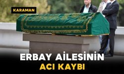 Erbay Ailesinin Acı Kaybı