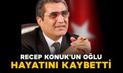Eski milletvekili Recep Konuk’un oğlu vefat etti