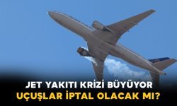 Gökyüzünde Yeni Risk: Jet Yakıtı Krizi Uçuşları Tehdit Ediyor