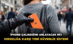 iPhone Çalındığını Anlayacak mı? Apple’dan Hırsızlığa Karşı Yeni Güvenlik Sistemi