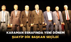 Karaman Esnafında Yeni Dönem: Şuayip Dik Başkan Seçildi