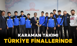Karaman Takımı Türkiye Finallerinde