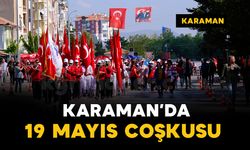 Karaman’da 19 Mayıs coşkuyla kutlandı