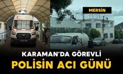 Karaman'da görevli polis memurunun 2 çocuğu hayatını kaybetti