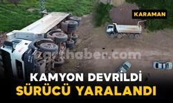 Karaman'da kum yüklü kamyon şarampole devrildi: 1 yaralı