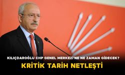 Kemal Kılıçdaroğlu CHP Genel Merkezi’ne Ne Zaman Gidecek? Kritik Tarih Netleşti