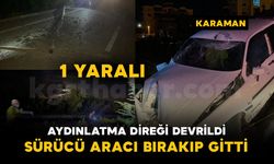 Kontrolden çıkan otomobil aydınlatma direğini devirdi: 1 yaralı