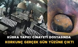 Kübra Yapıcı Cinayeti Dosyasında Korkunç Gerçek Gün Yüzüne Çıktı
