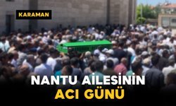 Nantu Ailesinin Acı Kaybı