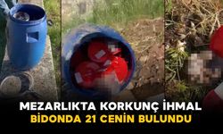 Şanlıurfa’da Mezarlıkta Korkunç İhmal: Bidonda 21 Cenin Bulundu