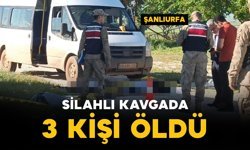 Silahlı kavgada 3 kişi öldü