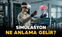 Simülasyon Ne Anlama Gelir?