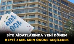 Site Aidatlarında Yeni Dönem: Keyfi Zamların Önüne Geçilecek