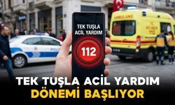 Tek Tuşla Acil Yardım Dönemi Başlıyor